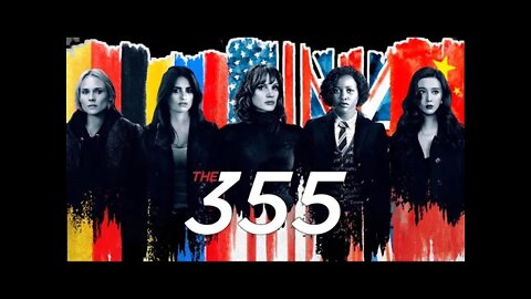 The 355 | 2022 Action Movie | Short Clip