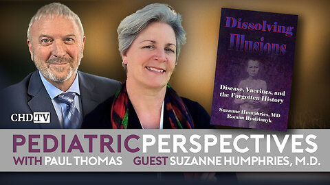 Dissolving Illusions With Dr. Suzanne Humphries