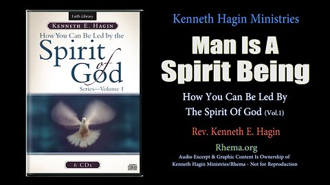 MAN IS A SPIRIT BEING | Rev. Kenneth E. Hagin