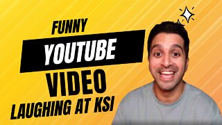 Laughing at KSI (Part 4)