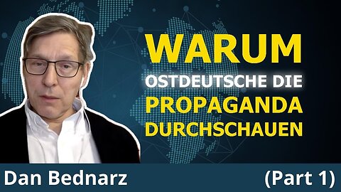 Ostdeutsche erinnern sich an das letzte Propagandaregime.Prof. Dan Bednarz@SaneVox Deutsch