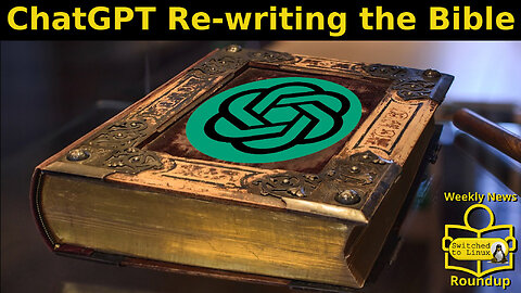ChatGPT Re-writing the Bible