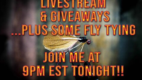 Fly tying, TRIVA.... and GIVEAWAYS!!!