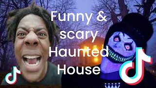 Scary/Funny Haunted House TikTok's