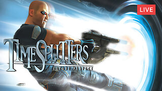 DOMINATING TIME TRAVEL :: TimeSplitters: Future Perfect :: PLAYING A CHILDHOOD CLASSIC {18+}