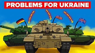 Why Tanks Sent from the West are Problems for Ukraine