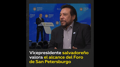 Foro de San Petersburgo: la primera misión internacional de El Salvador tras elecciones