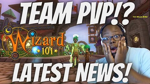 ⚔️ TEAM PVP COMEBACK!? Wizard101 & Pirate101 News!