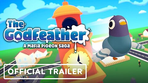 The Godfeather: A Mafia Pigeon Saga - Official Release Date Trailer
