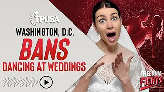 INSANE | Washington DC BANS Dancing At Weddings!