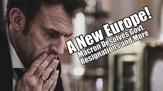 A New Europe! Macron Dissolves Govt. and More. PraiseNPrayer. B2T Show June 10, 2024