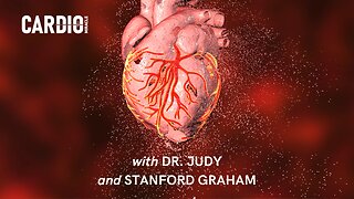 Vascular Physiology with Dr. Judy Mikovits and Stanford Graham