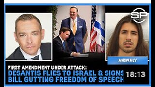 First Amendment Under Attack: Desantis Flies To ISRAEL & Signs Bill GUTTING Freedom Of Speech