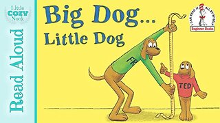 Big Dog, Little Dog by PD Eastman - Dr. Seuss READ ALOUD books for children