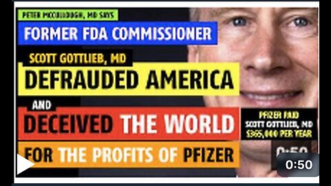 Former FDA Commissioner defrauded America, deceived the world, says Peter McCullough, MD