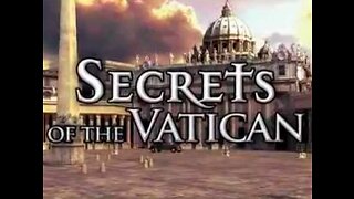 Secrets of the Vatican What No One Was Supposed to See and Know