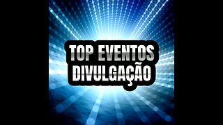 Intro TOP Eventos Divulgação