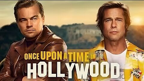 "Once Upon a Time in Hollywood: Review of Quentin Tarantino's Epic Tale of Fame, Friendship, Murders