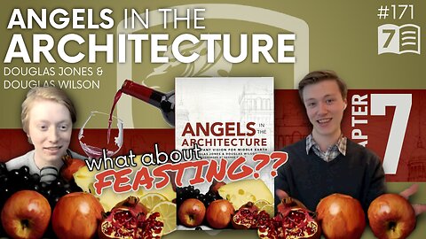 Episode 171: Angels in the Architecture – Chapter 7 | Feasting; One of Modernities Greatest Heists