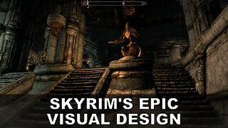 Skyrim's Epic Visual Level Design