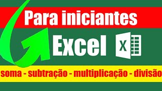 Como somar subtrair multiplicar dividir no EXCEL tutorial fácil