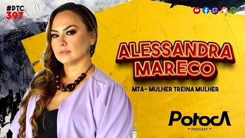 ALESSANDRA MARECO MULHER TREINA MULHER - MTM | PTC #397