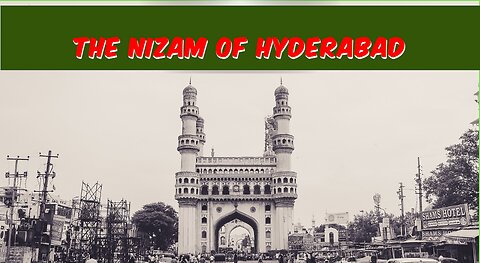 The #Nizam Of #Hyderabad