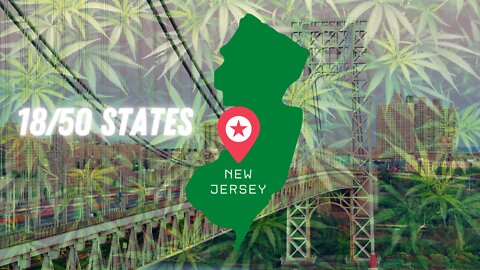 New Jersey Legal Cannabis Sales Start Today! 18/50 Rec States