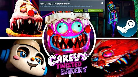 Free Game ! Cakey's Twisted Bakery ! Steam ! before 07 July 2024 @ 05 30 pm IST