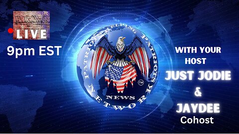 Live at 9pm EST! Breaking And Trending PHP NEWS, WITH HOST JUST JODIE AND COHOST JAYDEE! DESPERATE TIMES FOR THE DEEPSTATE!! FBI INVOLVEMENT WITH THE SHOOTER!