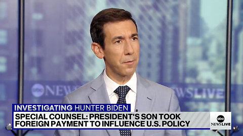 Special Counsel Says Hunter Biden Took Foreign Money To INFLUENCE U.S. POLICY When Dad Was VP