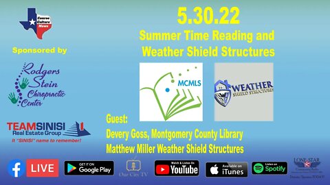 5.30.22 - Summer Time Reading and Weather Shield Structures - Conroe Culture News