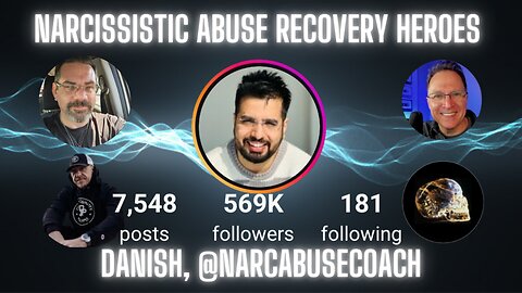 Narcissistic Abuse Recovery Heroes : Danish @NarcAbuseCoach