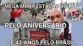 URGENTE AGORA BOLSONARO CAI, IMAGENS DA MEGA MANIFESTAÇÃO DO DIA 13/ 02, 42 ANOS DE PT