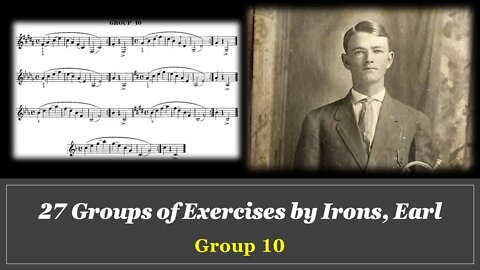 [TRUMPET LIP FLEXIBILITY] Breath Control and Flexibilities for Trumpet by (Earl IRONS) - GROUP 10