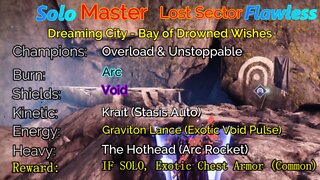 Destiny 2 Master Lost Sector: Dreaming City - Bay of Drowned Wishes Solo-Flawless 5-13-22