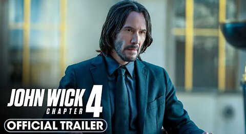 John Wick: Chapter 4 (2023) Final Trailer Keanu Reeves, Donnie Yen, Bill Skarsgård