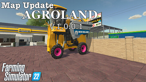 Map Update | AGROLAND | V.1.0.0.1 | Farming Simulator 22