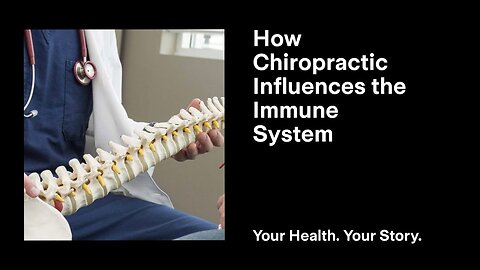 How Chiropractic Influences the Immune System