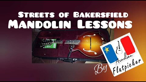 Mandolin Lesson - Streets of Bakerfield