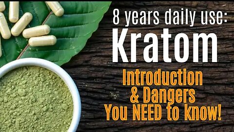 Kratom Advice From 8 Year User - Body Builder Coach & Health Advocate Part 1. 11-14-2022