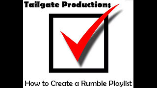 How to Create a Rumble Playlist