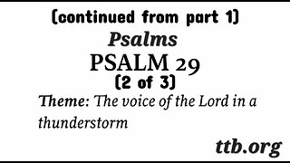 Psalm Chapter 29 (Bible Study) (2 of 3)
