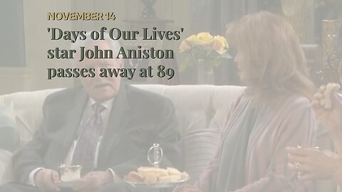 'Days of Our Lives' star John Aniston passes away at 89