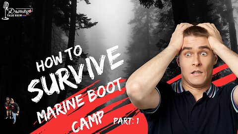 How To Survive Marine Corps Boot Camp | Part 1: Mental Preparation
