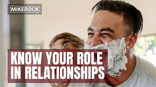 Know Your Role in Relationships
