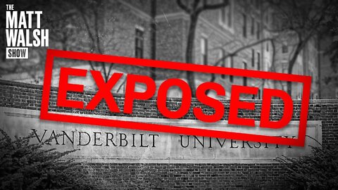 Desperate Leftists Call For My Arrest After I Exposed Vanderbilt's Gender Clinic