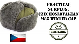 Practical Surplus - Episode 11: Czechoslovakian M1985 Winter Caps.