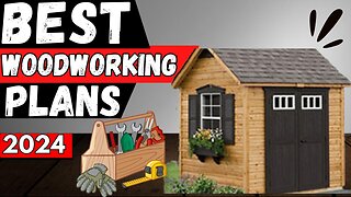 Top 5 Best Woodworking Plans in 2024