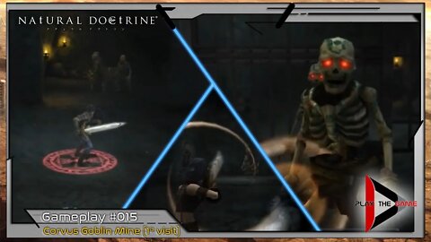 Natural Doctrine #015 - Corvus Goblin Mine (1ª visita) [PT-BR][Gameplay]